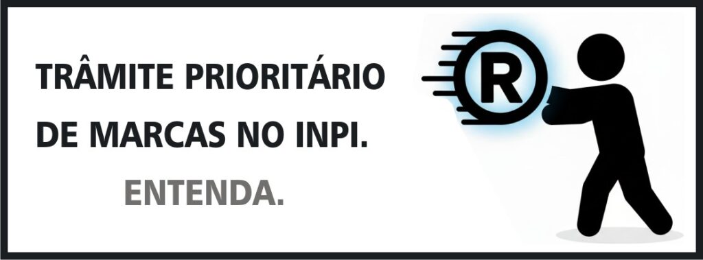 Trâmite Prioritário de Marca no INPI